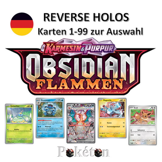 Pokemon Karmesin & Purpur - Obsidian Flammen (Reverse Holo Karten 1-99 - Auswahl)