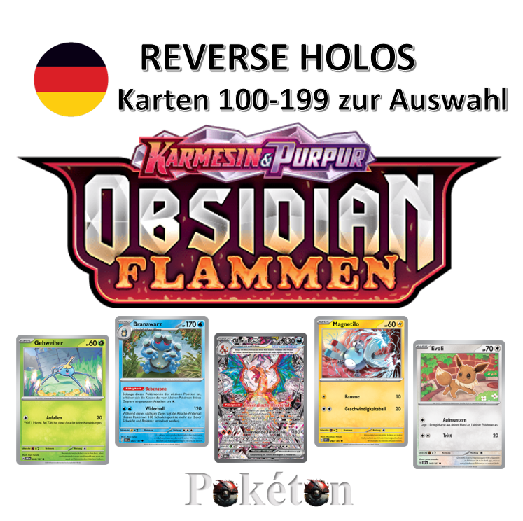 Pokemon Karmesin & Purpur - Obsidian Flammen (Reverse Holo Karten 100-199 Auswahl)