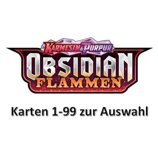 Pokemon Karmesin & Purpur - Obsidian Flammen (Karten 1-99 zur Auswahl)